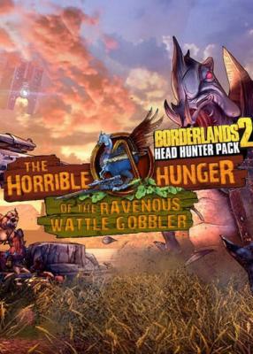 Borderlands 2 - headhunter 2: wattle gobbler (dlc) steam key europe