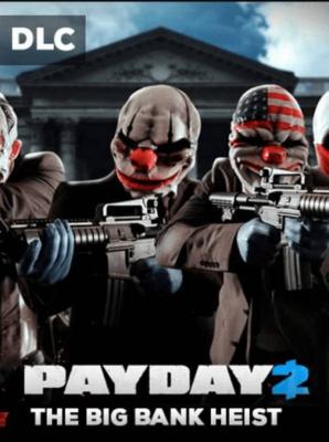 Payday 2: the big bank heist (dlc) (pc) steam key global