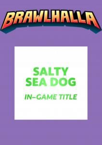 Brawlhalla - salty sea dog title (dlc) in-game key global