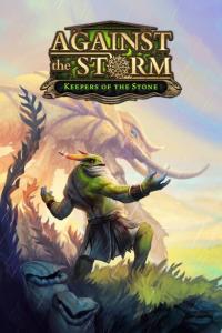 Against the storm - keepers of the stone (dlc) (pc) steam key global